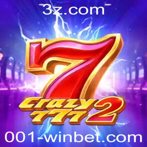 Crazy7772: Descubra o Mundo de Emoção com 001 Win bet