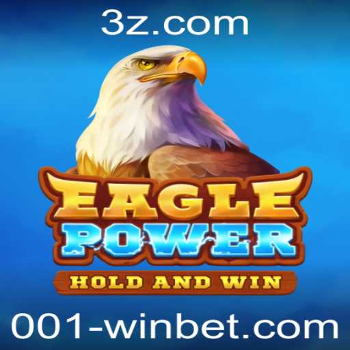 Descubra o Mundo de EaglePower: O Jogo Revolucionário com a Palavras-Chave 001 Win Bet
